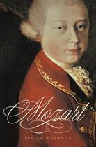 Couverture du livre « Mozart » de Julian Rushton aux éditions Editions Racine