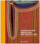 Couverture du livre « Textiles of the middle east and central asia: the fabric of life » de Fahmida Suleman aux éditions Thames & Hudson
