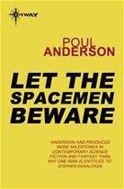 Couverture du livre « Let the Spacemen Beware » de Poul Anderson aux éditions Victor Gollancz