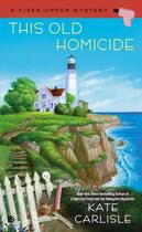 Couverture du livre « This Old Homicide » de Kate Carlisle aux éditions Penguin Group Us