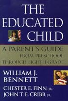 Couverture du livre « The Educated Child » de Bennett William J aux éditions Free Press