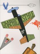 Couverture du livre « Graphic Style: From Victorian to New Century » de Steven Heller et Seymour Chwast aux éditions Abrams