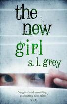 Couverture du livre « The New Girl » de Grey S L aux éditions Atlantic Books