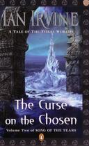 Couverture du livre « Curse on the Chosen: Volume 2 of the Song of the Tears » de Ian Irvine aux éditions Penguin Books Ltd Digital