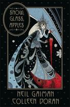 Couverture du livre « SNOW, GLASS, APPLES » de Neil Gaiman aux éditions Headline