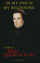 Couverture du livre « A life of Mary queen of Scots » de James Mackay aux éditions 