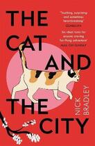 Couverture du livre « THE CAT AND THE CITY » de Nick Bradley aux éditions Faber Et Faber