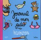 Couverture du livre « Journal de mon ado » de Louison aux éditions Hachette Pratique