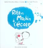 Couverture du livre « Rita et Machin à l'école » de Arrou-Vignod/Tallec aux éditions Gallimard-jeunesse