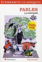 Couverture du livre « Les fables ; fables choisies » de Jean De La Fontaine aux éditions Flammarion