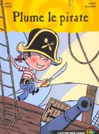 Couverture du livre « Plume le pirate » de Paul Thies et Louis Alloing aux éditions Pere Castor