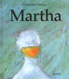 Couverture du livre « Martha » de Catherine Pineur aux éditions Ecole Des Loisirs
