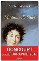 Couverture du livre « Madame de Staël » de Michel Winock aux éditions Fayard