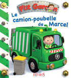 Couverture du livre « Le camion-poubelle de Marcel - interactif » de Emilie Beaumont et Nathalie Belineau aux éditions Fleurus