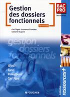 Couverture du livre « Ressources Plus Gestion Des Dossiers Fonctionnels Tle Bac Pro » de Fages-L aux éditions Foucher