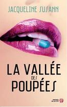 Couverture du livre « La vallée des poupées » de Jacqueline Susann aux éditions Presses De La Cite