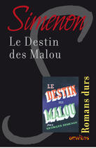 Couverture du livre « Le destin des Malou » de Georges Simenon aux éditions Omnibus