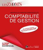 Couverture du livre « Comptabilité de gestion : De nombreux exemples et applications corrigées pour acquérir le SAVOIR FAIRE (édition 2024/2025) » de Beatrice Grandguillot et Francis Grandguillot aux éditions Gualino