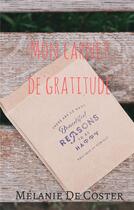 Couverture du livre « Carnet de gratitude » de Melanie Coster aux éditions Books On Demand
