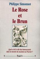 Couverture du livre « Le rose et le brun » de Philippe Simonnot aux éditions Dualpha