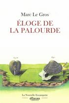 Couverture du livre « Éloge de la palourde » de Marc Legros aux éditions Escampette