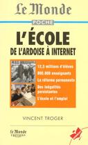 Couverture du livre « L'ecole, de l'ardoise a internet » de Victor Troger aux éditions Marabout