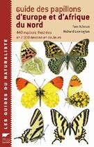 Couverture du livre « Guide des papillons d'europe et d'afrique du nord » de Tolman/Lewington aux éditions Delachaux & Niestle