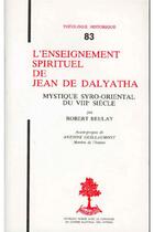 Couverture du livre « TH n°83 - L'enseignement spirituel de Jean de Dalyatha » de Beulay Robert aux éditions Beauchesne