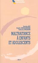 Couverture du livre « Maltraitance a enfants et adolescents » de Bader-Meunier aux éditions Doin