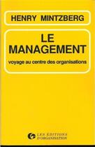 Couverture du livre « Management » de Henry Mintzberg aux éditions Organisation