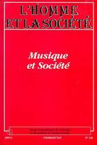 Couverture du livre « Musique et société » de  aux éditions L'harmattan