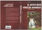 Couverture du livre « LA JUSTICE BELGE FACE AU GéNOCIDE RWANDAIS : L'affaire Ntezimana » de Vincent Ntezimana aux éditions L'harmattan