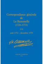 Couverture du livre « Correspondance générale de la Beaumelle (1726-1773) Tome 18 » de Laurent Angliviel De La Beaumelle aux éditions Honore Champion