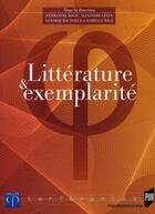 Couverture du livre « Littérature et exemplarité » de Emmanuel Bouju aux éditions Pu De Rennes