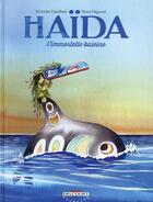 Couverture du livre « Haïda ; l'immortelle baleine » de Yann Degruel et Severine Gauthier aux éditions Delcourt