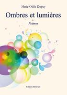 Couverture du livre « Ombres Et Lumieres » de Dupuy aux éditions Benevent