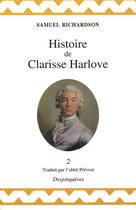 Couverture du livre « Histoire de Clarisse Harlove t.2 » de Samuel Richardson aux éditions Desjonqueres