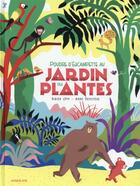 Couverture du livre « Poudre d'escampette au jardin des plantes » de Didier Levy aux éditions Sarbacane