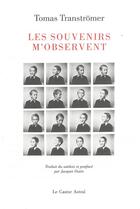 Couverture du livre « Les souvenirs m'observent » de Tomas Transtromer aux éditions Castor Astral