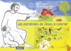 Couverture du livre « Les paraboles de jesus a colorier » de Sabine De Coune aux éditions Fidelite