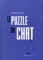 Couverture du livre « Le puzzle du chat » de Michael Freund aux éditions Michel De Maule