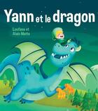 Couverture du livre « Yann et le dragon » de Loufane et Alain Matte aux éditions La Bagnole