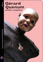 Couverture du livre « Gérard Quenum plasticien » de Gerard Quenum aux éditions Editions De L'oeil