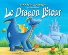 Couverture du livre « Le dragon péteur » de Foogy et Zanapa aux éditions P'tit Louis