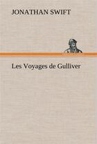 Couverture du livre « Les voyages de Gulliver » de Jonathan Swift aux éditions Tredition