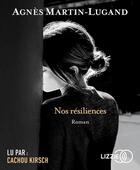 Couverture du livre « Nos resiliences » de Agnes Martin-Lugand aux éditions Lizzie