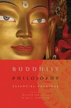 Couverture du livre « Buddhist Philosophy: Essential Readings » de William Edelglass aux éditions Oxford University Press Usa