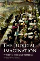 Couverture du livre « The Judicial Imagination: Writing After Nuremberg » de Stonebridge Lyndsey aux éditions Edinburgh University Press