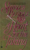 Couverture du livre « A Heart for the Taking » de Shirlee Busbee aux éditions Grand Central Publishing