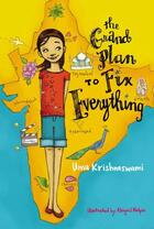 Couverture du livre « The Grand Plan to Fix Everything » de Krishnaswami Uma aux éditions Atheneum Books For Young Readers